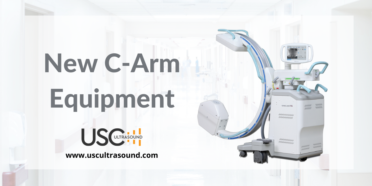 New C-Arm Equipment from USC